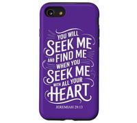 Tu me chercheras et tu me trouveras Jérémie 29:13 Mysticisme biblique Coque pour iPhone SE (2020) / 7/8