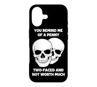 Tu me Fais Penser à Un sou à Deux Faces Qui ne Vaut Pas Grand-Chose Coque pour iPhone 17