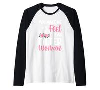 Tu me Fais Sentir comme Une Femme Loutre Manche Raglan