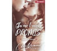 Tu me l'avais promis…: L'amour est éternel