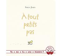 Tu me lis une histoire? - À tout petits pas