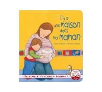 Tu me lis une histoire ? - Il y a une maison dans ma maman - Vanessa Cabban - Gautier-Languereau - broché - Album jeunesse dès 3 ans