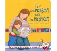 Tu me lis une histoire ? - Il y a une maison dans ma maman Vanessa Cabban (Illustration), Giles Andreae (Auteur)