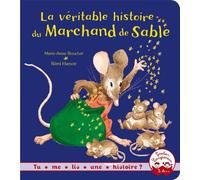 Tu me lis une histoire ? - La véritable histoire du marchand de sable