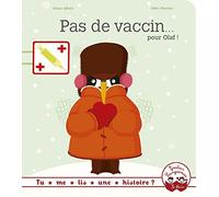 Tu me lis une histoire ? - Pas de vaccin pour Olaf