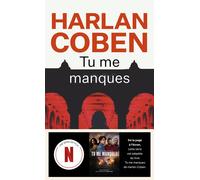Tu me manques - Harlan Coben - Pocket - Poche - Roman