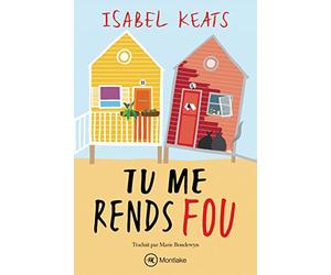 Tu me rends fou