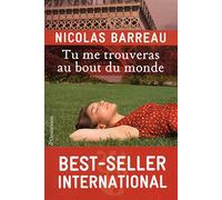 Tu me trouveras au bout du monde