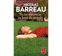Tu me trouveras au bout du monde - Nicolas Barreau - Lgf - Poche - Roman