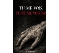 Tu me vois, tu ne me vois pas