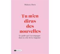 Tu m'en diras des nouvelles - Malaury Davis - Dashbook - broché - Essai