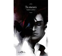 Tu meurs - Sophie Cadalen - Tabou - broché - Roman