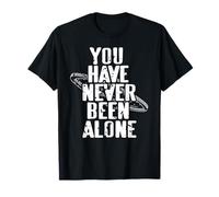 Tu N’as Jamais Été Seul Citation Alien Fan T-Shirt