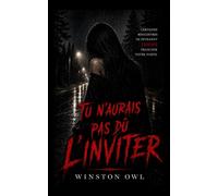 TU N’AURAIS PAS DÛ L’INVITER