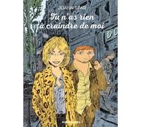 Tu N'as Rien À Craindre De Moi
