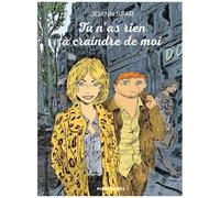 Tu N'as Rien À Craindre De Moi