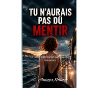 Tu n'aurais pas dû mentir