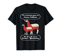 Tu n'aurais Pas vu Lama cédoine,si il est avec Lamayonnaise T-Shirt