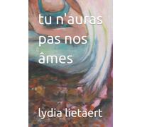 tu n'auras pas nos âmes