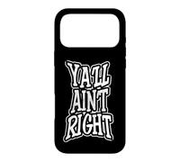 Tu n'auras Pas Raison Coque pour iPhone 17 Pro Max