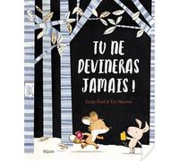 Tu ne devineras jamais! - Tim Warnes - Mijade Eds - broché - Album jeunesse