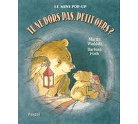 tu ne dors pas petit ours mini pop up