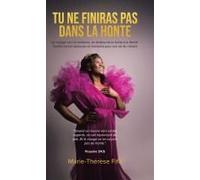 Tu Ne Finiras Pas Dans La Honte