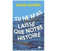 Tu ne m'as laissé que notre histoire