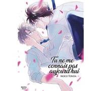 Tu ne me connais pas aujourd'hui Moco Tonda (Auteur), Moco Tonda (Illustration), Moco Tonda (Scénario)