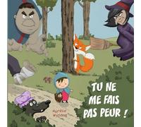 Tu ne me fais pas peur !