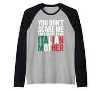 Tu ne me Fais Pas Peur, élevée par Une mère Italienne Manche Raglan