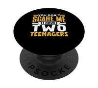 Tu ne me Fais Pas Peur, J'Ai Deux Adolescents, Sarcasme, Joli Jeu de Mots PopSockets PopGrip Adhésif