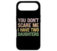 Tu ne me Fais Pas Peur, J'Ai Deux Filles - Funny Dad Coque pour iPhone Air