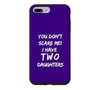 Tu ne me Fais Pas Peur, J'Ai Deux Filles, Papa drôle Coque pour iPhone 7 Plus/8 Plus