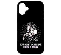 Tu ne me Fais Pas Peur Je Monte Une Jument équestre et de Coque pour iPhone 16 Plus