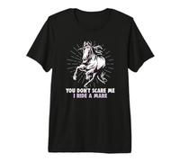 Tu ne me Fais Pas Peur Je Monte Une Jument équestre et de T-Shirt Haut de Gamme
