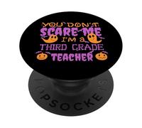 TU NE ME Fais Pas Peur, Je suis Une ENSEIGNANTE DE TROISIÈME ANNÉE, Halloween Meme PopSockets PopGrip Adhésif
