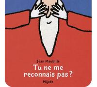 Tu ne me reconnais pas ?