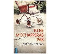 Tu Ne M'échapperas Pas