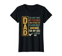 Tu ne Peux Pas Blesser Mes Sentiments. J'avais l'habitude de Tenir la Lampe de Poche, Papa T-Shirt Graphique avec Valeur, Femme, Noir, M