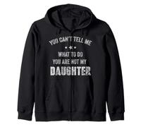 Tu ne Peux Pas me dire Quoi Faire Tu n'es Pas ma Fille Vintage Sweat à Capuche