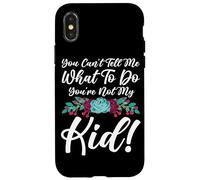 Tu ne Peux Pas me dire Quoi Faire Tu n'es Pas ma Petite mère Maman Coque pour iPhone X/XS
