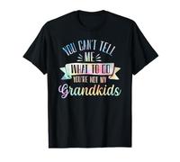 Tu ne Peux Pas me dire Quoi Faire Tu n'es Pas Mes Petits-Enfants T-Shirt Graphique avec Valeur