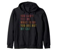 Tu Ne Peux Pas Me Dire Quoi Faire, Tu N'es Pas Mon Chat Sweat à Capuche