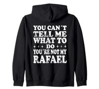 Tu ne Peux Pas me dire Quoi Faire Tu n'es Pas Mon Rafael Sweat à Capuche