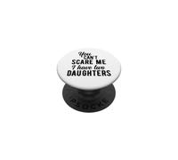 Tu ne Peux Pas me Faire Peur, J'Ai Deux Filles, Funny Vintage PopSockets PopGrip Adhésif
