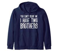 Tu ne peux pas me faire peur, j'ai deux frères - Funny Matching Sweat à Capuche