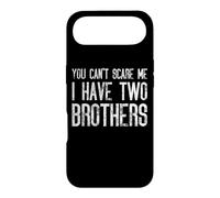 Tu ne Peux Pas me Faire Peur, J'Ai Deux frères - Funny Siblings Coque pour iPhone Air