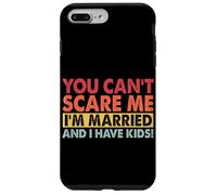 Tu ne Peux Pas me Faire Peur, Je suis mariée et J'Ai des Enfants Retro Wifey Coque pour iPhone 7 Plus/8 Plus