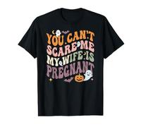 Tu ne Peux Pas m'effrayer, ma Femme est Enceinte et Attend Un Papa Effrayant T-Shirt Graphique avec Valeur